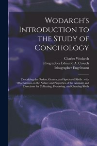 Wodarch's Introduction to the Study of Conchology