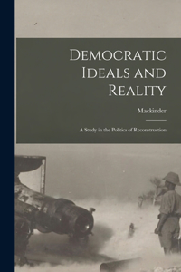 Democratic Ideals and Reality