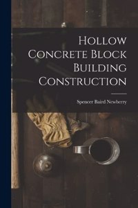 Hollow Concrete Block Building Construction