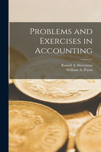 Problems and Exercises in Accounting