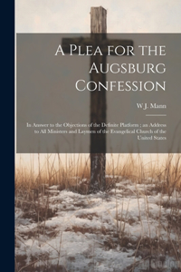 Plea for the Augsburg Confession