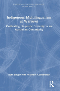 Indigenous Multilingualism at Warruwi