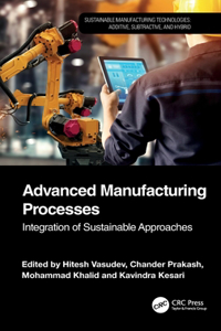 Advanced Manufacturing Processes