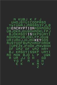 Encryption Is Key