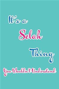 It's a Selah Thing You Wouldn't Understand