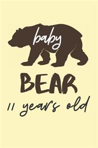 Baby Bear 11 Years Old