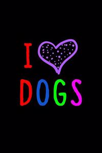 I Love Dogs