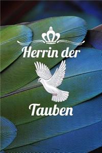 Herrin der Tauben: Notizbuch A5 120 Blanko Seiten in Weiß für Taubenzüchter