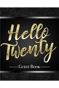 Hello Twenty Guest Book