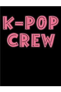 K-Pop Crew