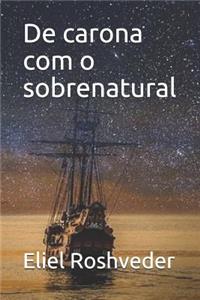 De carona com o sobrenatural