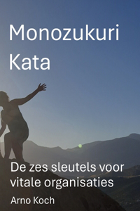 Monozukuri Kata