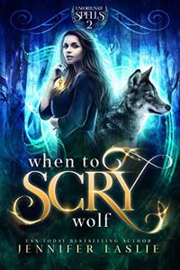 When to Scry Wolf