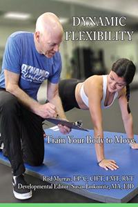 Dynamic Flexibility