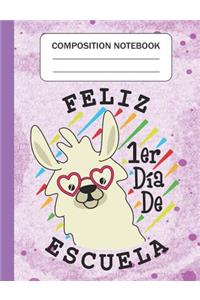 Feliz 1er día de escuela - Composition Notebook