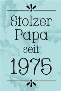 Stolzer Papa 1975