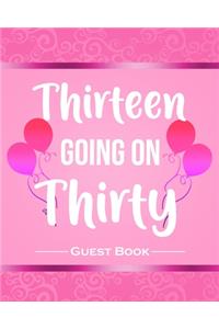 Thirteen Going on Thirty Guest Book