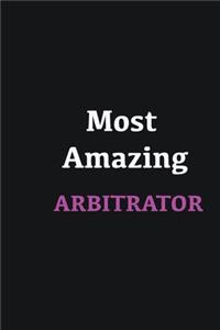 Most Amazing Arbitrator