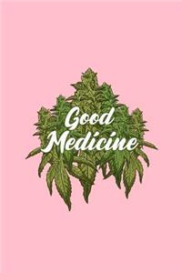 Good Medicine