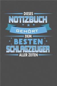 Dieses Notizbuch Gehört Dem Besten Schlagzeuger Aller Zeiten