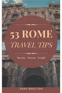 53 Rome Travel Tips