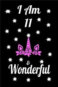 I AM 11 & Wonderful