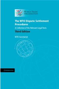 The WTO Dispute Settlement Procedures