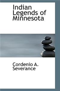 Indian Legends of Minnesota