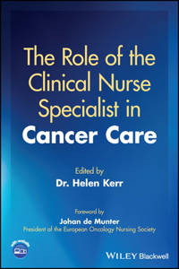 Role of the Clinical Nurse Specialist in Cancer Care