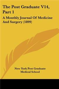 Post Graduate V14, Part 1