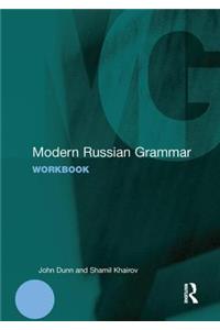 Modern Russian Grammar Workbook