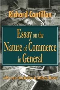 Essay on the Nature of Commerce in General