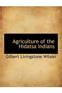 Agriculture of the Hidatsa Indians