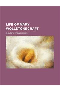 Life of Mary Wollstonecraft