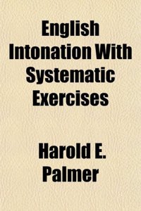 English Intonation with Systematic Exercises