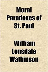 Moral Paradoxes of St. Paul