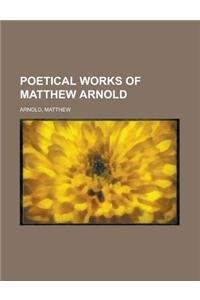 Poetical Works of Matthew Arnold
