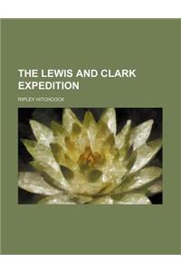 The Lewis and Clark Expedition