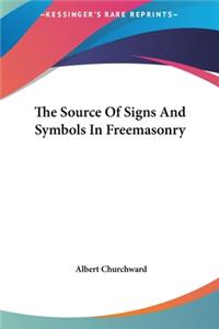 Source Of Signs And Symbols In Freemasonry