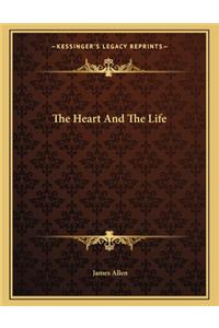 The Heart and the Life