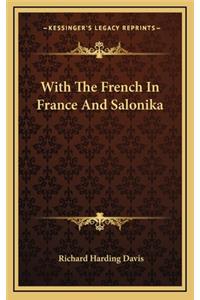 With the French in France and Salonika