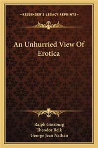 Unhurried View of Erotica