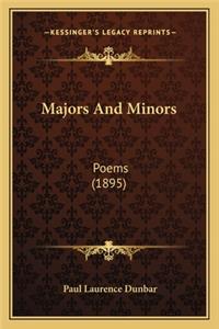 Majors and Minors