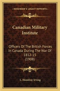 Canadian Military Institute