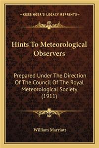 Hints To Meteorological Observers