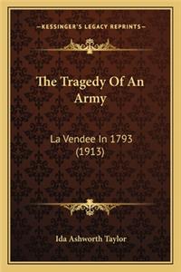 Tragedy of an Army