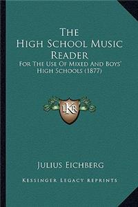 The High School Music Reader