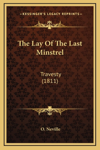 The Lay of the Last Minstrel
