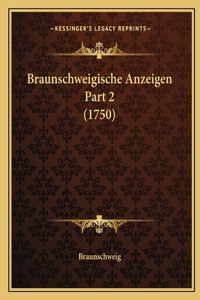 Braunschweigische Anzeigen Part 2 (1750)