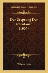Der Ursprung Der Totentanze (1907)